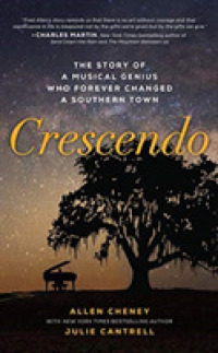 Crescendo (7-Volume Set) : The True Story of a Musical Genius Who Forever Changed a Southern Town （Unabridged）
