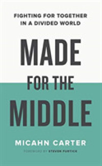 Made for the Middle (7-Volume Set) : Fighting for Together in a Divided World （Unabridged）