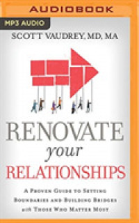 Renovate Your Relationships : A Proven Guide to Setting Boundaries and Building Bridges with Those Who Matter Most （MP3 UNA）