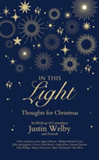 In This Light (2-Volume Set) : Thoughts for Christmas （Unabridged）