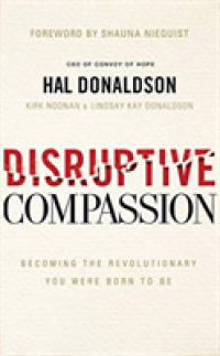 Disruptive Compassion (6-Volume Set) : Becoming the Revolutionary You Were Born to Be （Unabridged）