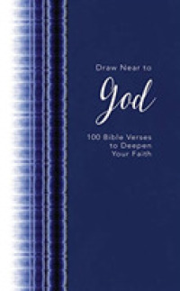 Draw Near to God (2-Volume Set) : 100 Bible Verses to Deepen Your Faith （Unabridged）