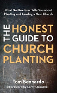 The Honest Guide to Church Planting (7-Volume Set) : What No One Ever Tells You about Planting and Leading a New Church: Library Edition （Unabridged）