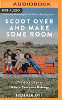 Scoot over and Make Some Room : Creating a Space Where Everyone Belongs （MP3 UNA）