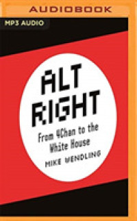 Alt Right : From 4chan to White House （MP3 UNA）