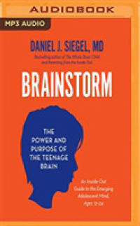 Brainstorm : The Power and Purpose of the Teenage Brain （MP3 UNA）