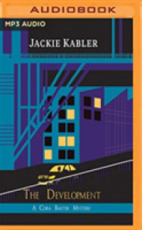 The Development (Cora Baxter Mystery) （MP3 UNA）