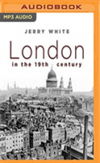 London in the 19th Century (2-Volume Set) （MP3 UNA）