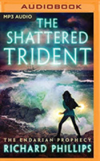 The Shattered Trident (Endarian Prophecy) （MP3 UNA）
