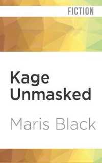 Kage Unmasked (The Kage Trilogy)