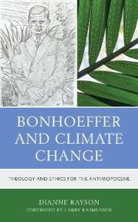 Bonhoeffer and Climate Change : Theology and Ethics for the Anthropocene