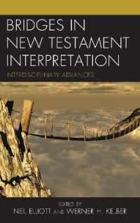 Bridges in New Testament Interpretation : Interdisciplinary Advances