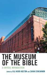 The Museum of the Bible : A Critical Introduction