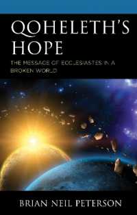 Qoheleth's Hope : The Message of Ecclesiastes in a Broken World