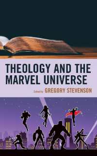 Theology and the Marvel Universe (Theology, Religion, and Pop Culture)