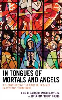 In Tongues of Mortals and Angels : A Deconstructive Theology of God-Talk in Acts and Corinthians