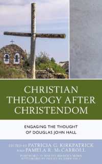 Christian Theology after Christendom : Engaging the Thought of Douglas John Hall