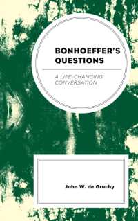 Bonhoeffer's Questions : A Life-Changing Conversation