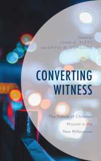 Converting Witness : The Future of Christian Mission in the New Millennium