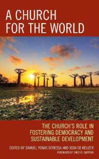 A Church for the World : The Church's Role in Fostering Democracy and Sustainable Development