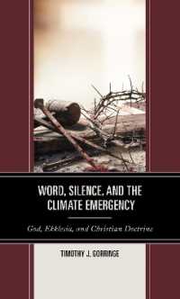Word, Silence, and the Climate Emergency : God, Ekklesia, and Christian Doctrine