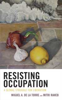 Resisting Occupation : A Global Struggle for Liberation (Decolonizing Theology)