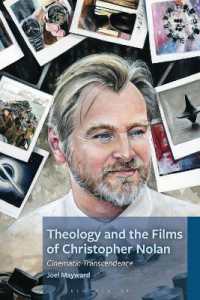 Theology and the Films of Christopher Nolan : Cinematic Transcendence (Theology, Religion, and Pop Culture)