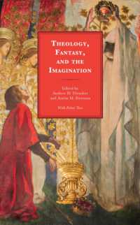 Theology, Fantasy, and the Imagination (Theology, Religion, and Pop Culture)