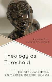 Theology as Threshold : Invitations from Aotearoa New Zealand (Decolonizing Theology)