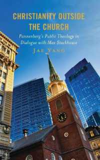 Christianity Outside the Church : Pannenberg's Public Theology in Dialogue with Max Stackhouse