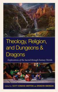 Theology, Religion, and Dungeons & Dragons : Explorations of the Sacred through Fantasy Worlds (Theology, Religion, and Pop Culture)