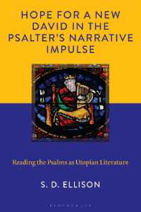 Hope for a New David in the Psalter's Narrative Impulse : Reading the Psalms as Utopian Literature