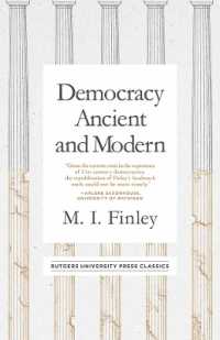 Democracy Ancient and Modern (Mason Welch Gross Lecture Series) （New edition, New）