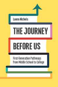 The Journey before Us : First-Generation Pathways from Middle School to College