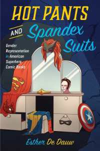 Hot Pants and Spandex Suits : Gender Representation in American Superhero Comic Books