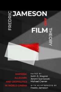 Fredric Jameson and Film Theory : Marxism, Allegory, and Geopolitics in World Cinema