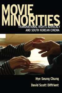 Movie Minorities : Transnational Rights Advocacy and South Korean Cinema