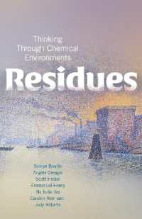 Residues : Thinking through Chemical Environments