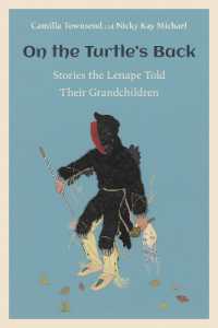 On the Turtle's Back : Stories the Lenape Told Their Grandchildren (Ceres: Rutgers Studies in History)