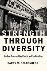 Strength through Diversity : Harlem Prep and the Rise of Multiculturalism