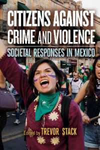 Citizens against Crime and Violence : Societal Responses in Mexico