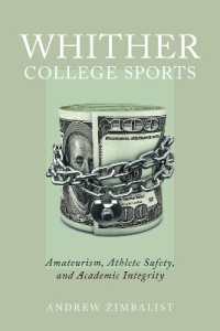 Whither College Sports : Amateurism, Athlete Safety, and Academic Integrity