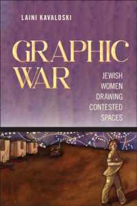 Graphic War : Jewish Women Drawing Contested Spaces