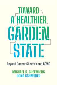 Toward a Healthier Garden State : Beyond Cancer Clusters and COVID