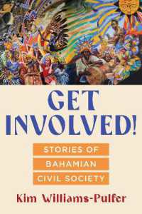 Get Involved! : Stories of Bahamian Civil Society (Critical Caribbean Studies)