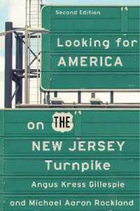 Looking for America on the New Jersey Turnpike, Second Edition （2ND）