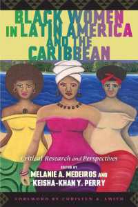 Black Women in Latin America and the Caribbean : Critical Research and Perspectives