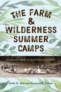 The Farm & Wilderness Summer Camps : Progressive Ideals in the Twentieth Century