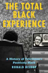 The Total Black Experience : A History of Television's Positively Black