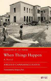 When Things Happen : A Novel (Other Voices of Italy)
